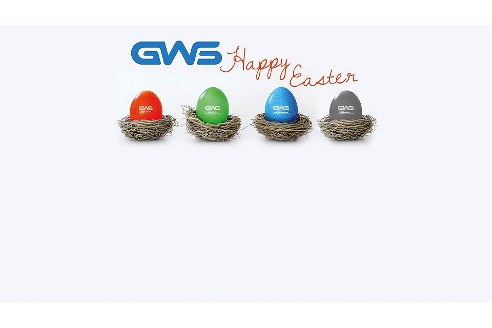 On behalf of the GWS company, we wish you a Happy Easter